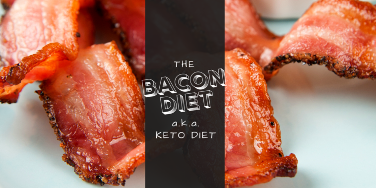 Losing Weight on the Bacon Diet: The Keto Diet for Beginners