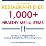 Eat At Any Chain Restaurant and Lose Weight